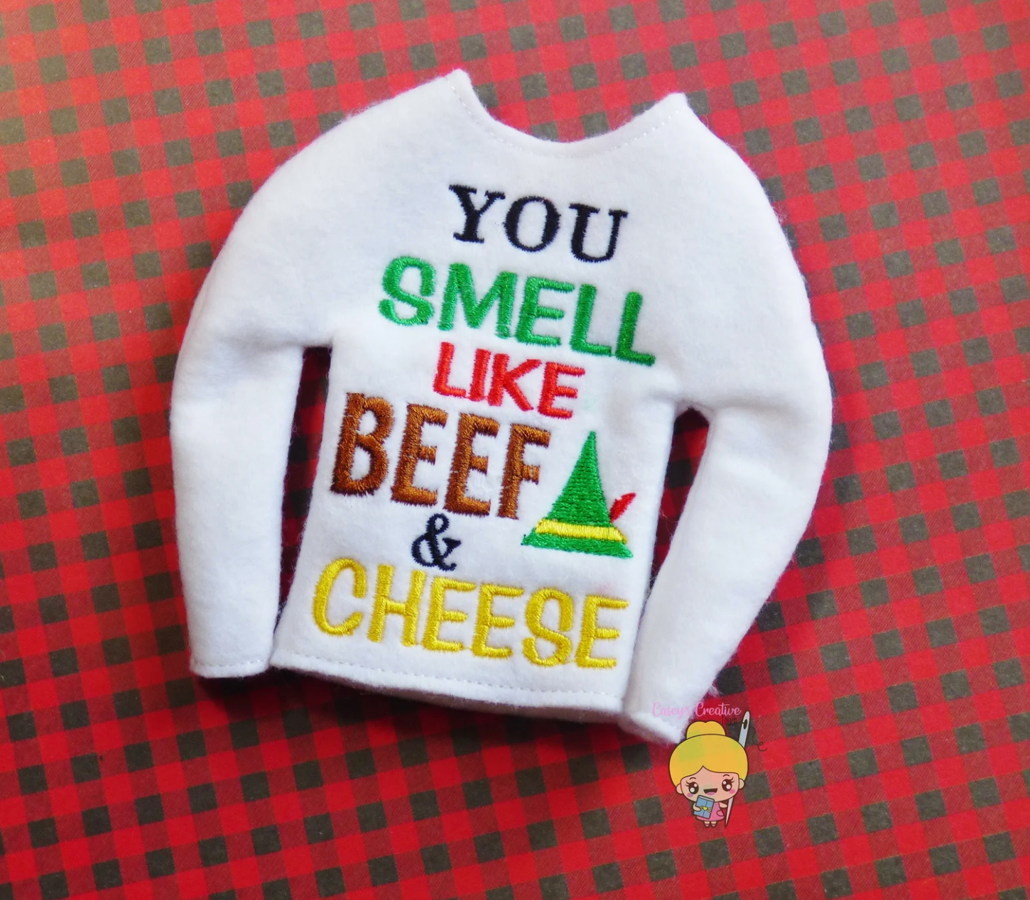 You Smell Like Beef and Cheese Elf Shirt
